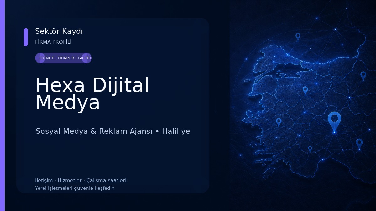 Hexa Dijital Medya Sosyal Medya & Reklam Ajansı