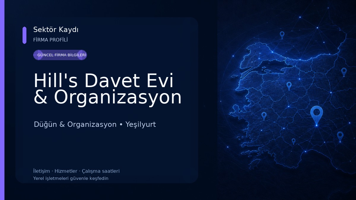 Hill's Davet Evi & Organizasyon