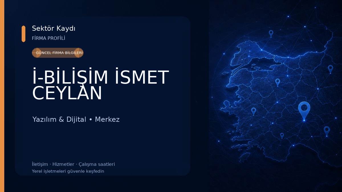 İ-BİLİŞİM İSMET CEYLAN 