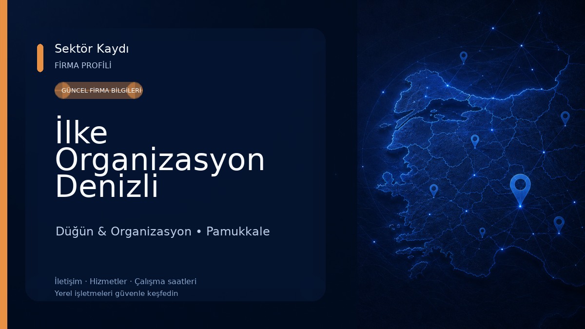 İlke Organizasyon Denizli Düğün & Organizasyon