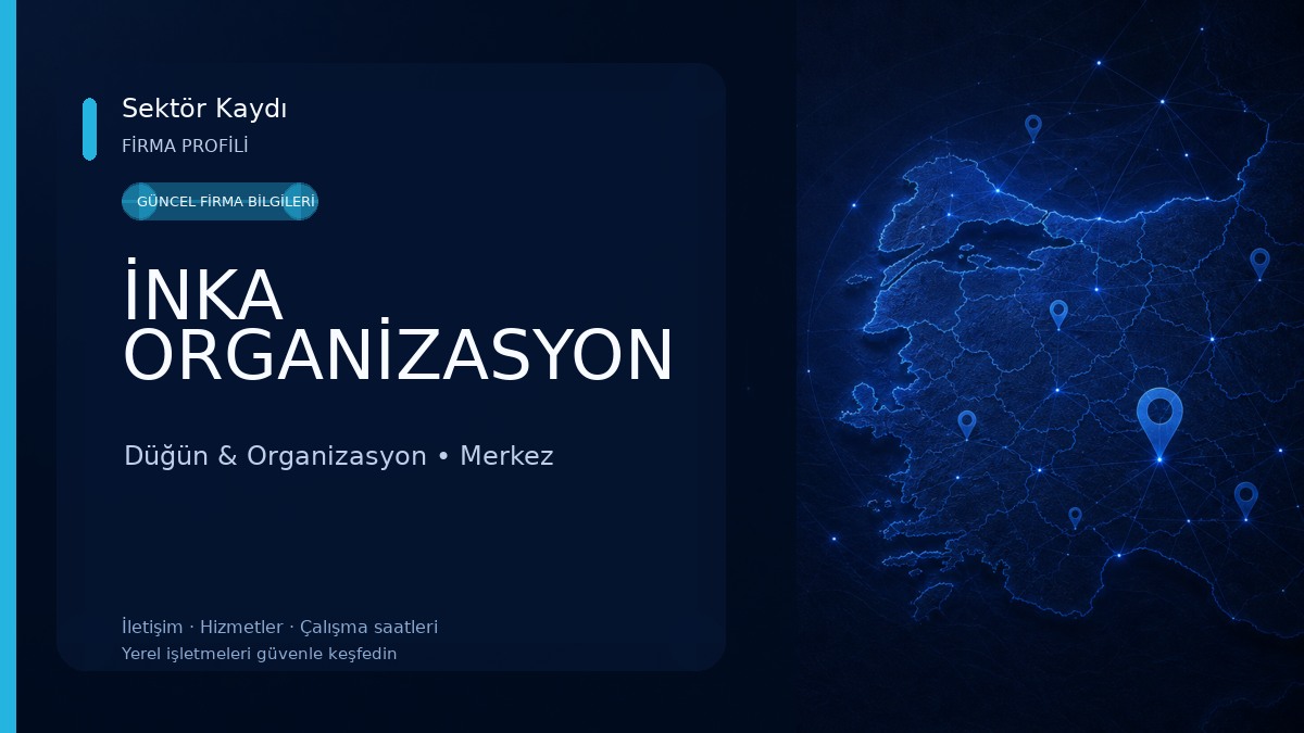 İNKA ORGANİZASYON Düğün & Organizasyon