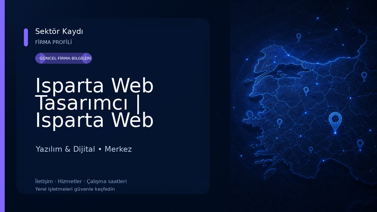 Isparta Web Tasarımcı | Isparta Web Tasarım & SEO & Reklam Ajansı Yazılım & Dijital