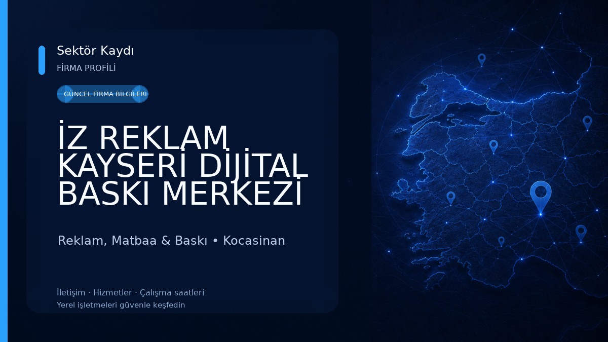 İZ REKLAM KAYSERİ DİJİTAL BASKI MERKEZİ TABELA KUTU HARF LİGHTBOX KAYSERİNİN REKLAMCISI Reklam, Matbaa & Baskı