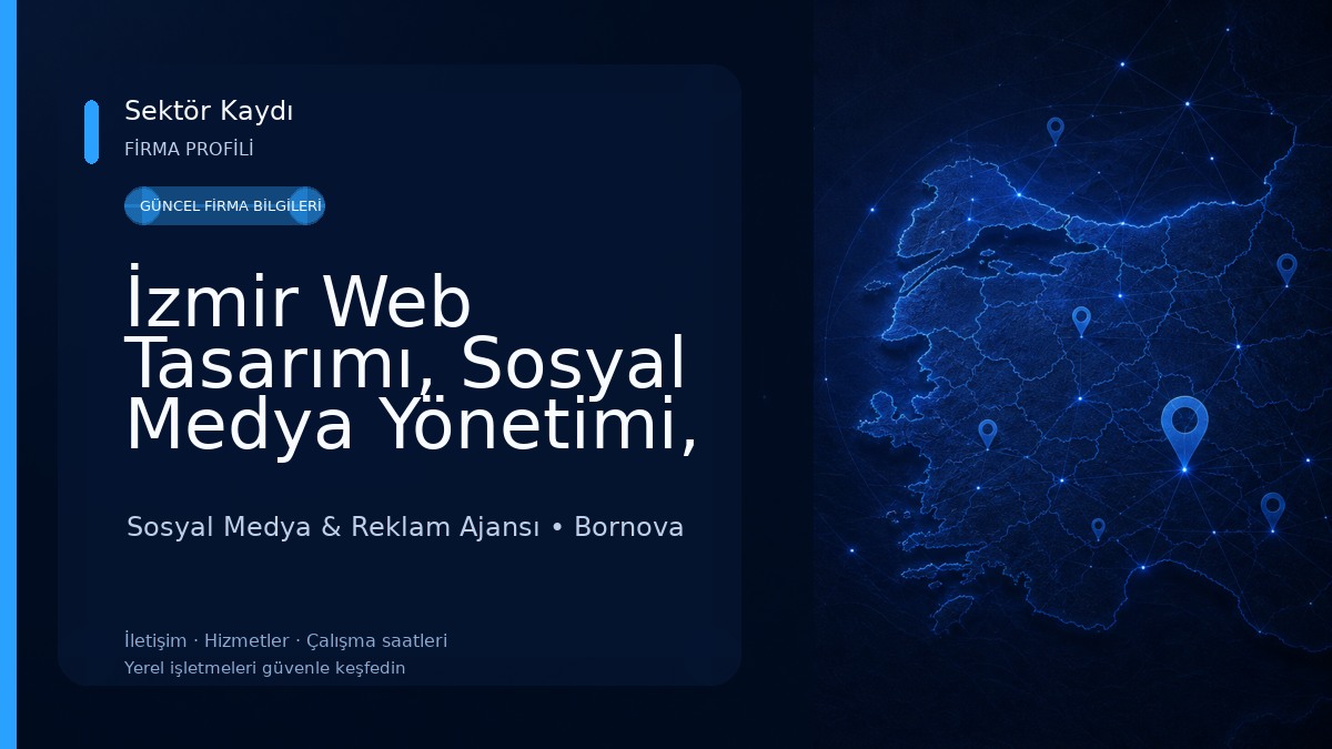 İzmir Web Tasarımı, Sosyal Medya Yönetimi, E-Ticaret, Dijital Pazarlama Ajansı
