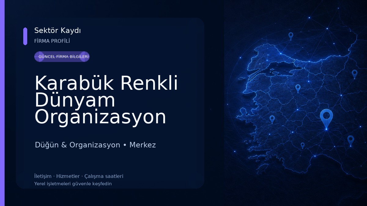 Karabük Renkli Dünyam Organizasyon Düğün & Organizasyon