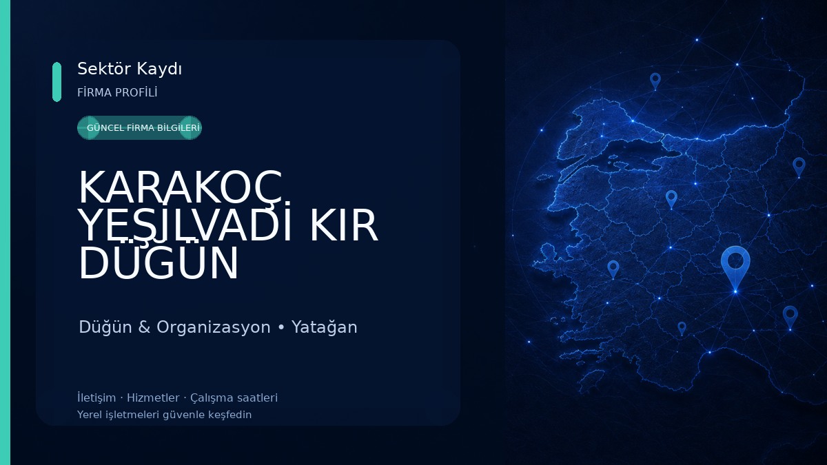 KARAKOÇ YEŞİLVADİ KIR DÜĞÜN BAHÇESİ