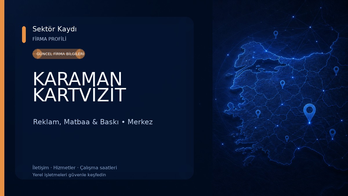 KARAMAN KARTVİZİT Reklam, Matbaa & Baskı