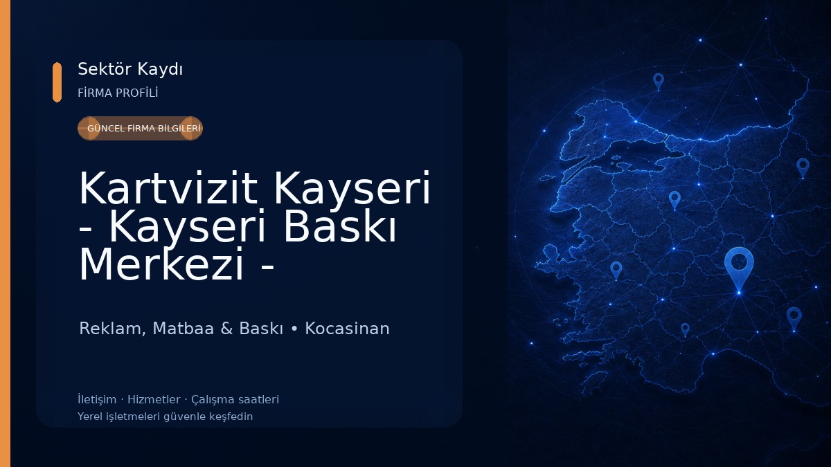 Kartvizit Kayseri - Kayseri Baskı Merkezi - Matbaa Reklam, Matbaa & Baskı