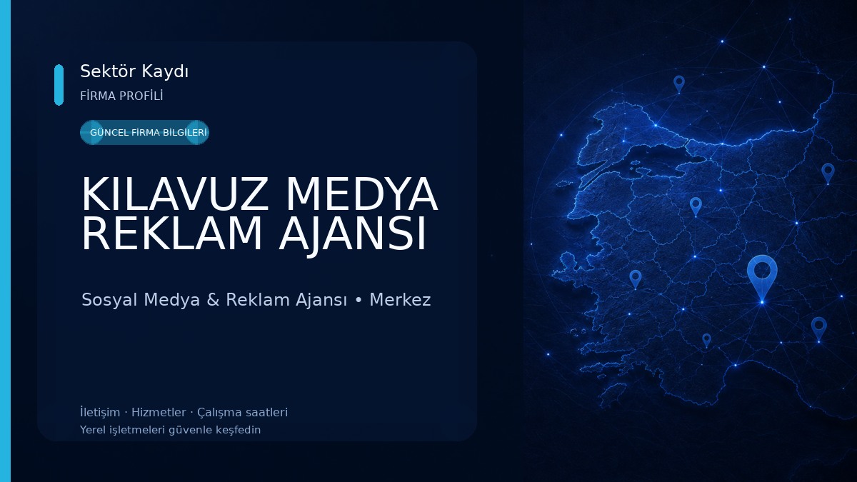 KILAVUZ MEDYA REKLAM AJANSI Sosyal Medya & Reklam Ajansı