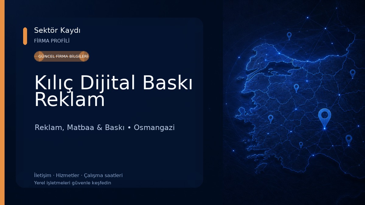 Kılıç Dijital Baskı Reklam Reklam, Matbaa & Baskı