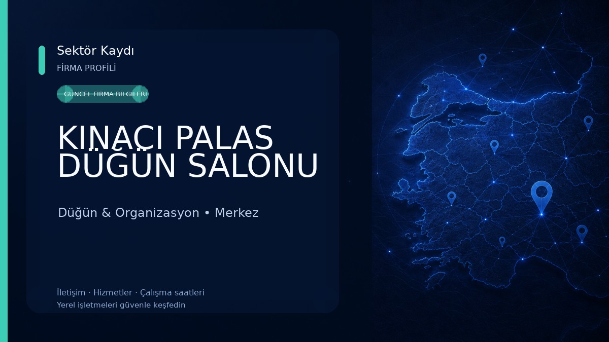 KINACI PALAS DÜĞÜN SALONU Düğün & Organizasyon