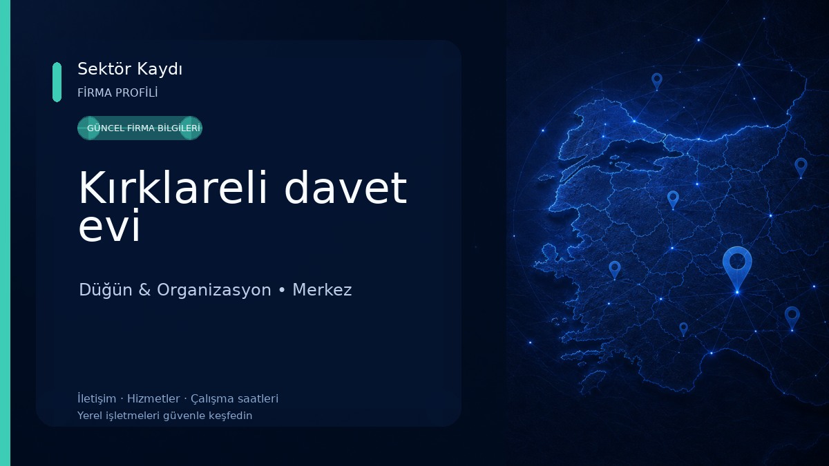 Kırklareli davet evi