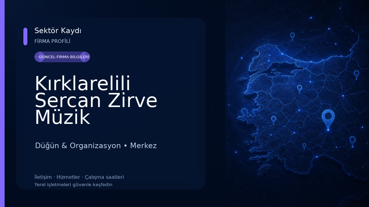 Kırklarelili Sercan Zirve Müzik Organizasyon Düğün & Organizasyon