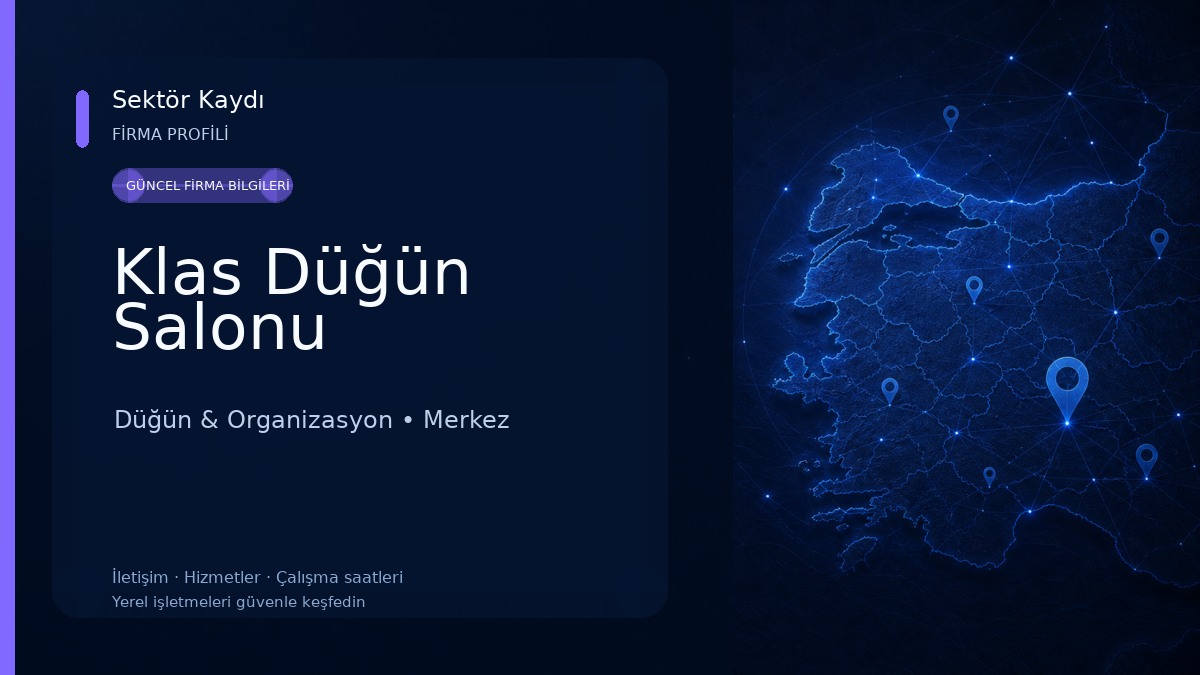 Klas Düğün Salonu Düğün & Organizasyon