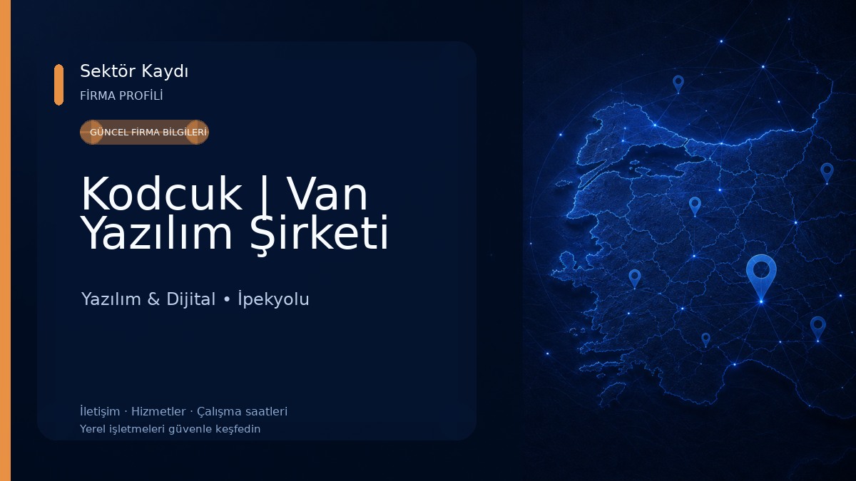 Kodcuk | Van Yazılım Şirketi Yazılım & Dijital