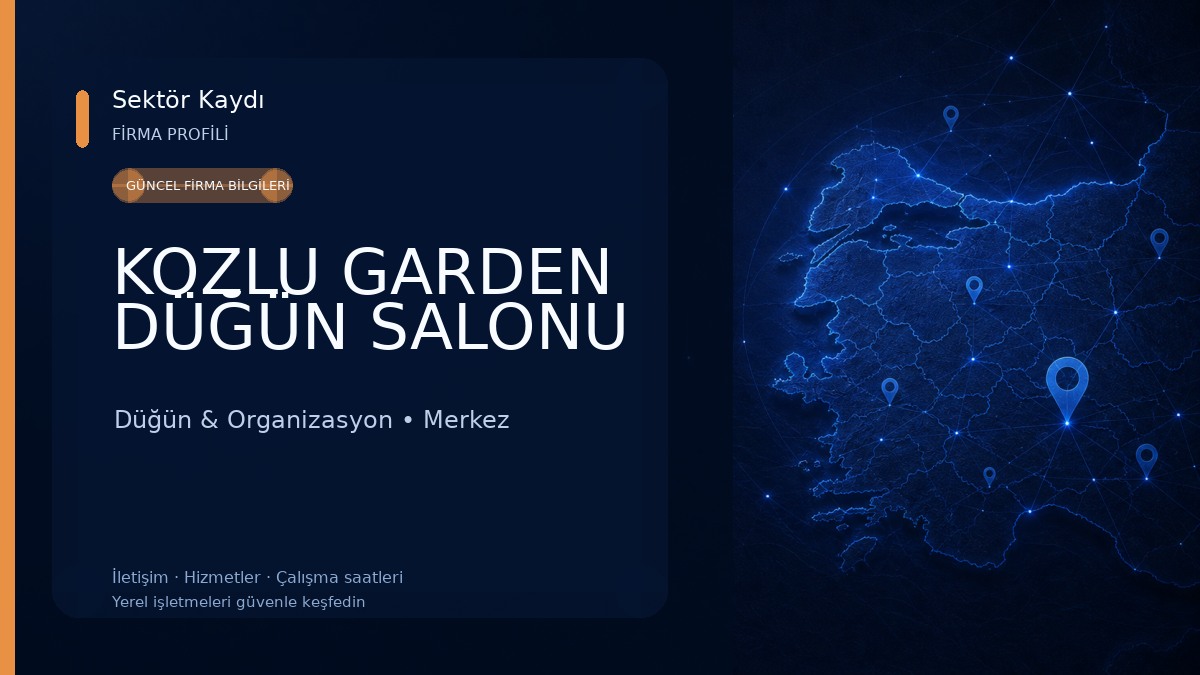 KOZLU GARDEN DÜĞÜN SALONU Düğün & Organizasyon