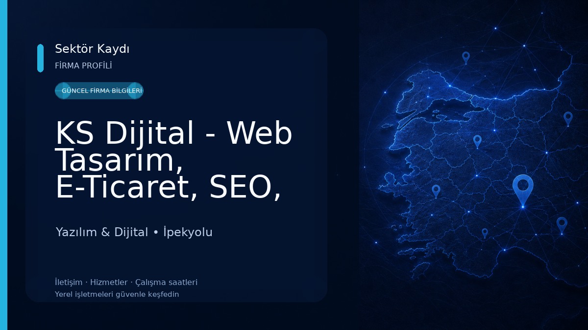 KS Dijital - Web Tasarım, E-Ticaret, SEO,