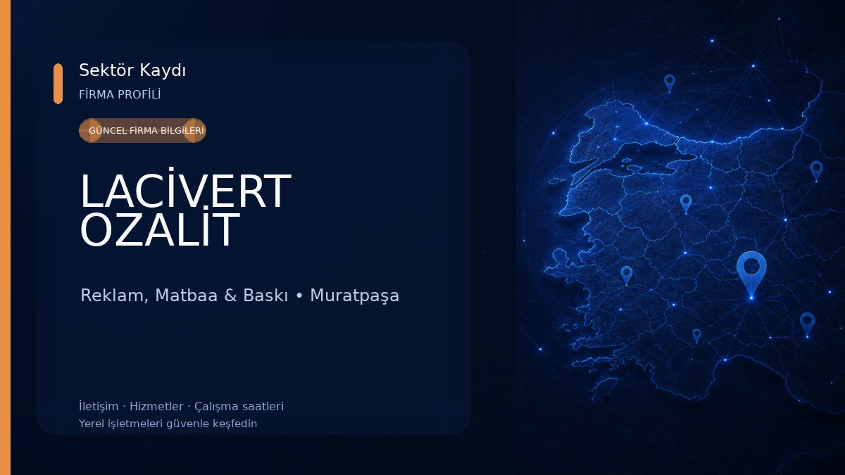 LACİVERT OZALİT Reklam, Matbaa & Baskı