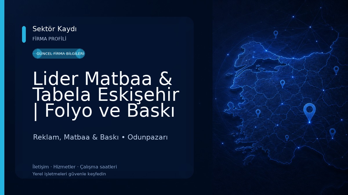 Lider Matbaa & Tabela Eskişehir | Folyo ve Baskı Hizmetleri