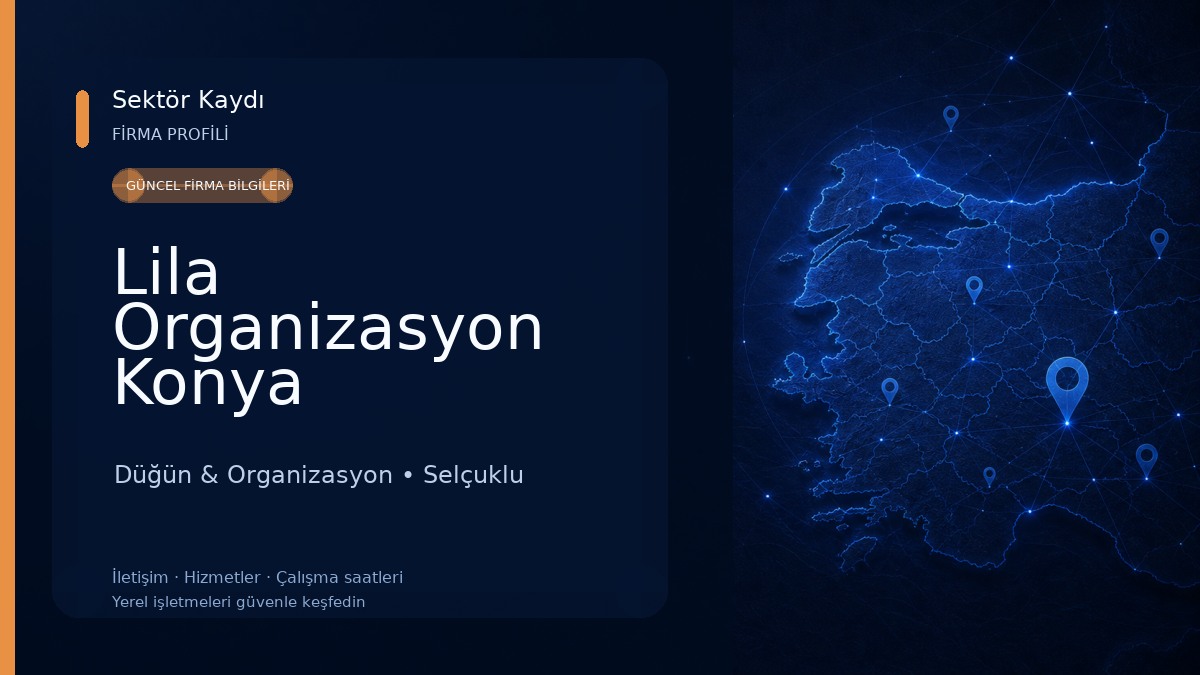 Lila Organizasyon Konya Düğün & Organizasyon