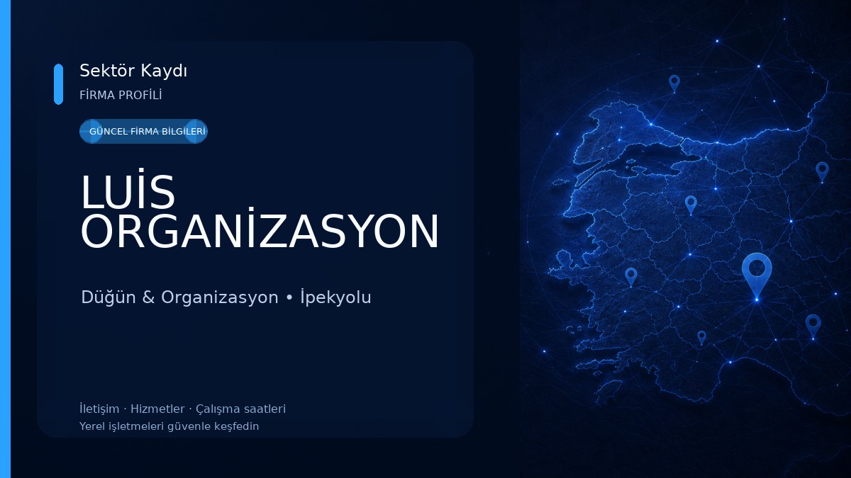 LUİS ORGANİZASYON Düğün & Organizasyon