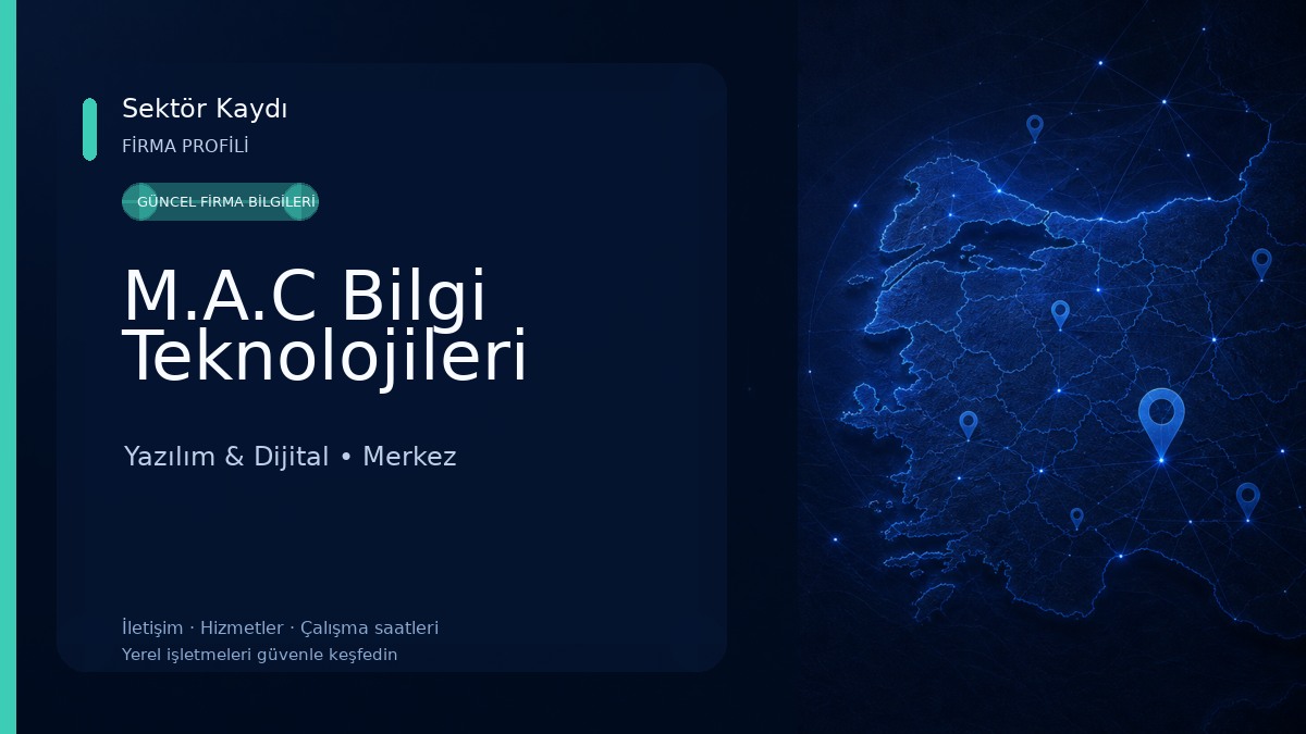 M.A.C Bilgi Teknolojileri Yazılım & Dijital