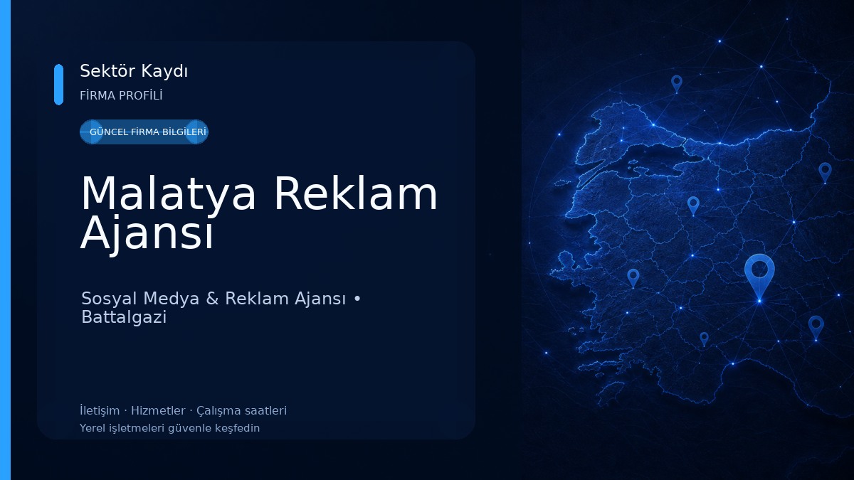 Malatya Reklam Ajansı 