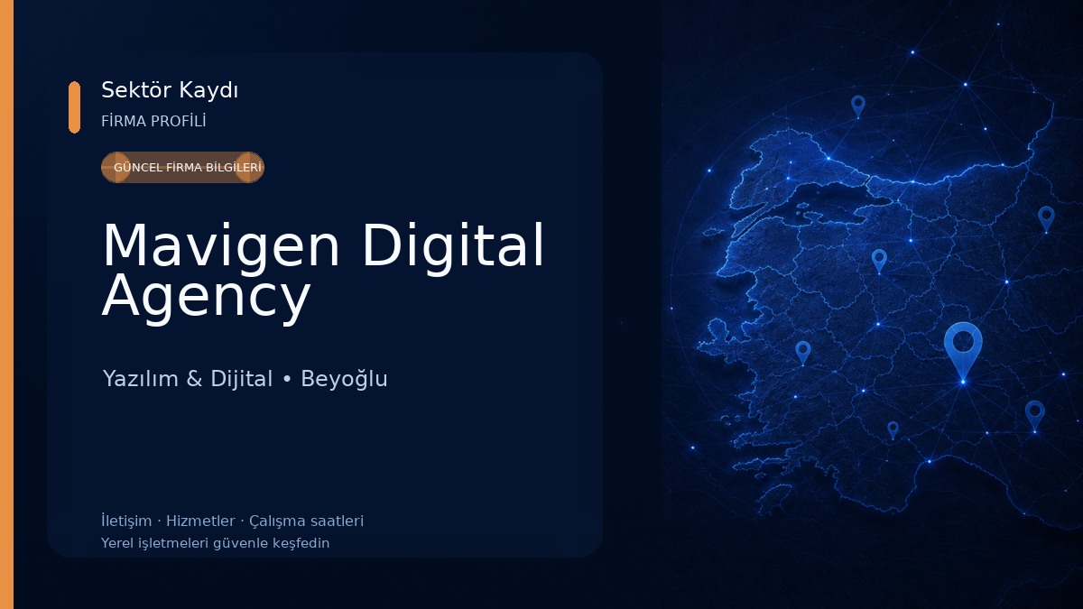 Mavigen Digital Agency Yazılım & Dijital