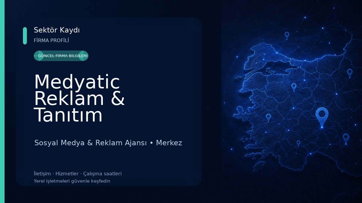 Medyatic Reklam & Tanıtım 