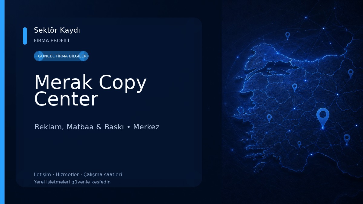 Merak Copy Center Reklam, Matbaa & Baskı