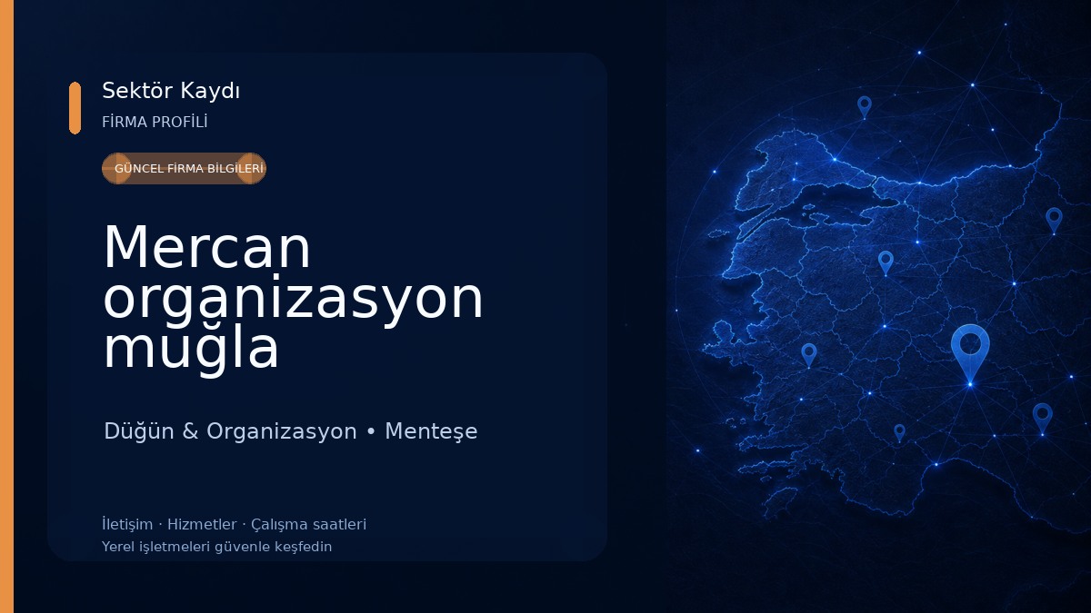 Mercan organizasyon muğla
