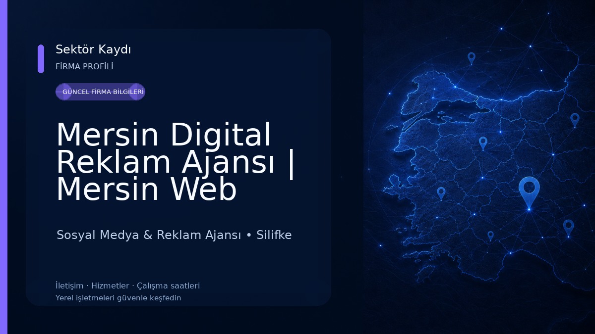 Mersin Digital Reklam Ajansı | Mersin Web Tasarım Ve Sosyal Medya Yönetimi