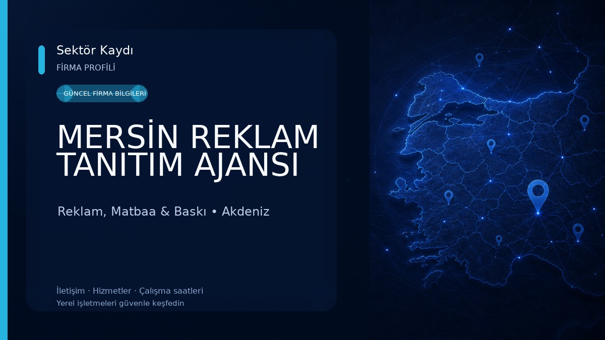 MERSİN REKLAM TANITIM AJANSI 