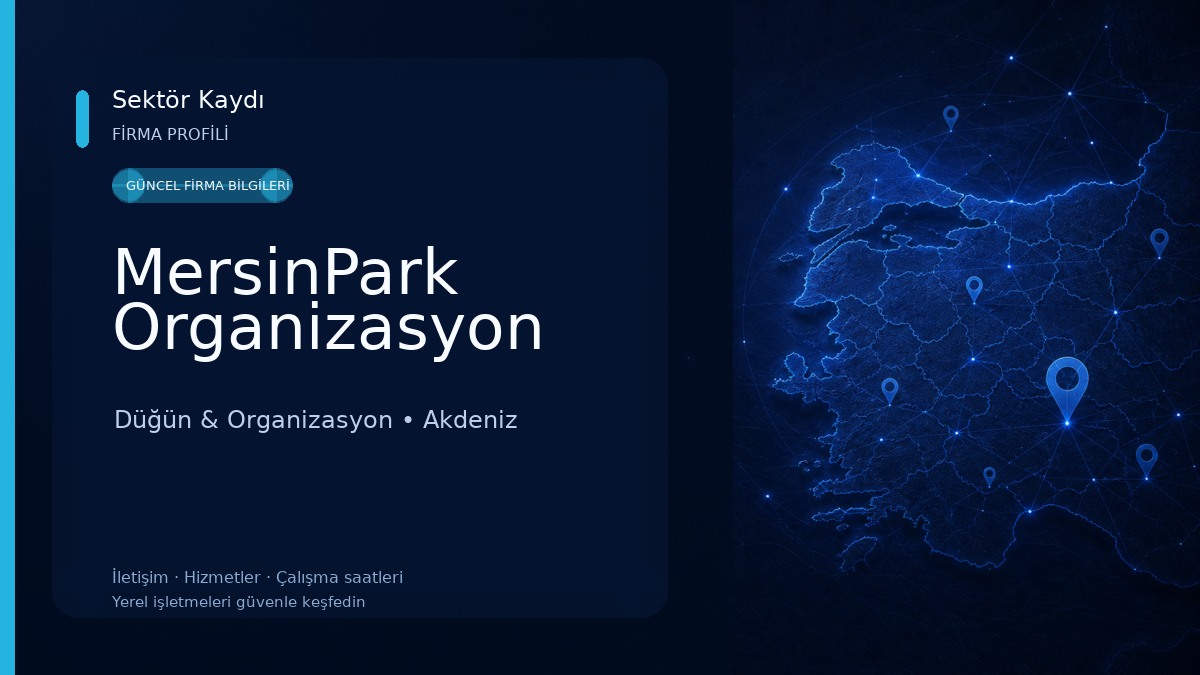 MersinPark Organizasyon Düğün & Organizasyon
