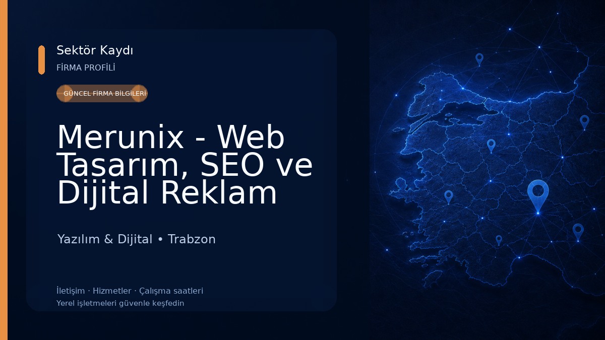 Merunix - Web Tasarım, SEO ve Dijital Reklam Ajansı Yazılım & Dijital