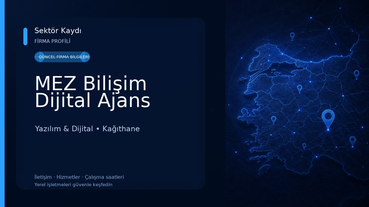 MEZ Bilişim Dijital Ajans 