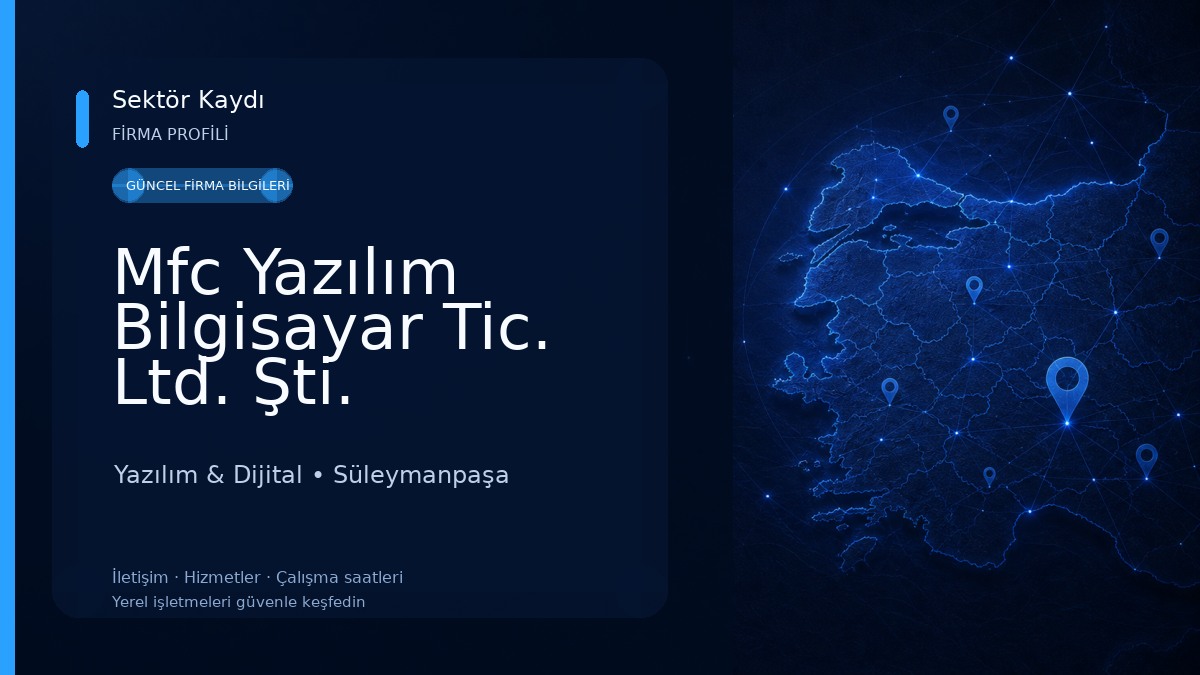 Mfc Yazılım Bilgisayar Tic. Ltd. Şti. Yazılım & Dijital