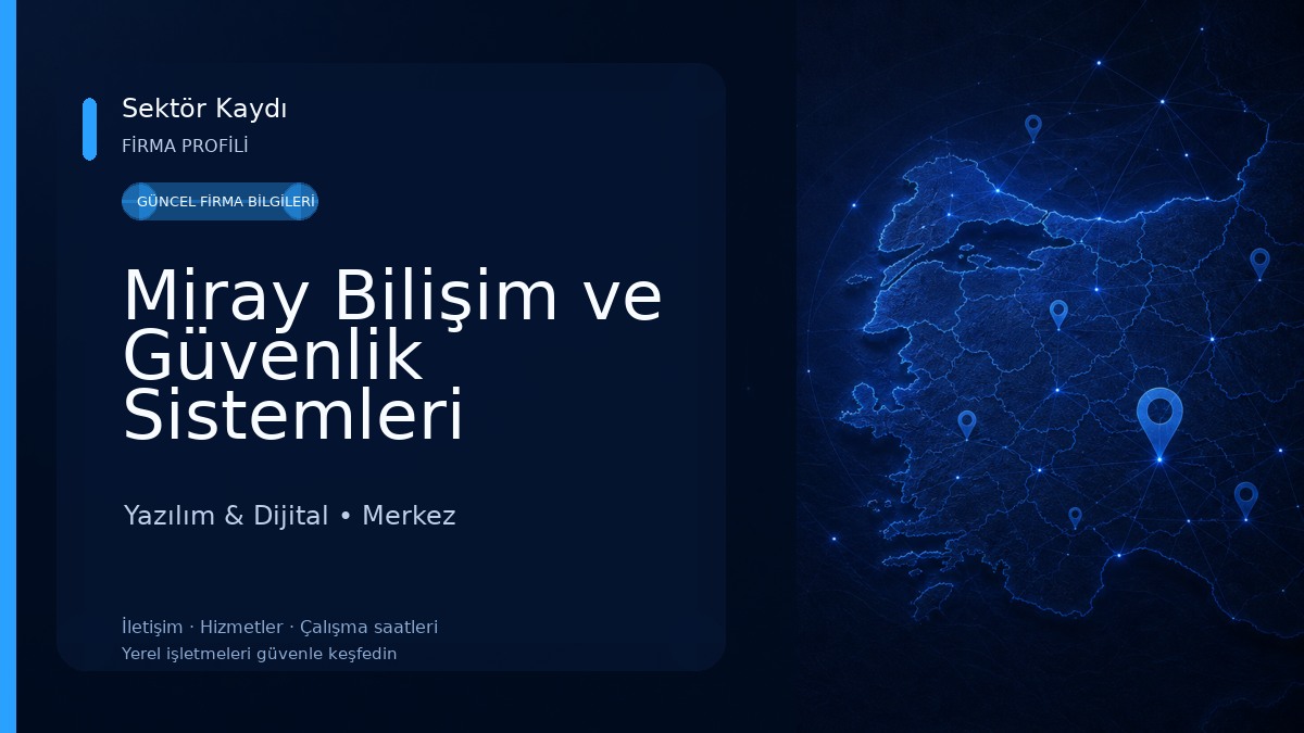 Miray Bilişim ve Güvenlik Sistemleri
