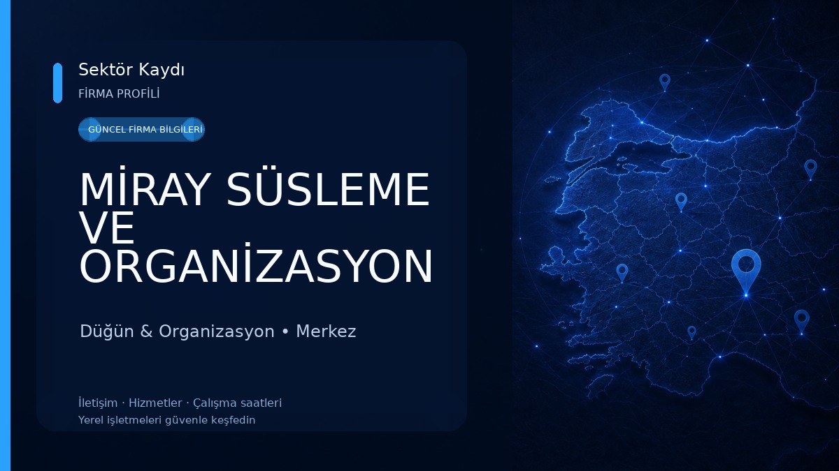 MİRAY SÜSLEME VE ORGANİZASYON Düğün & Organizasyon