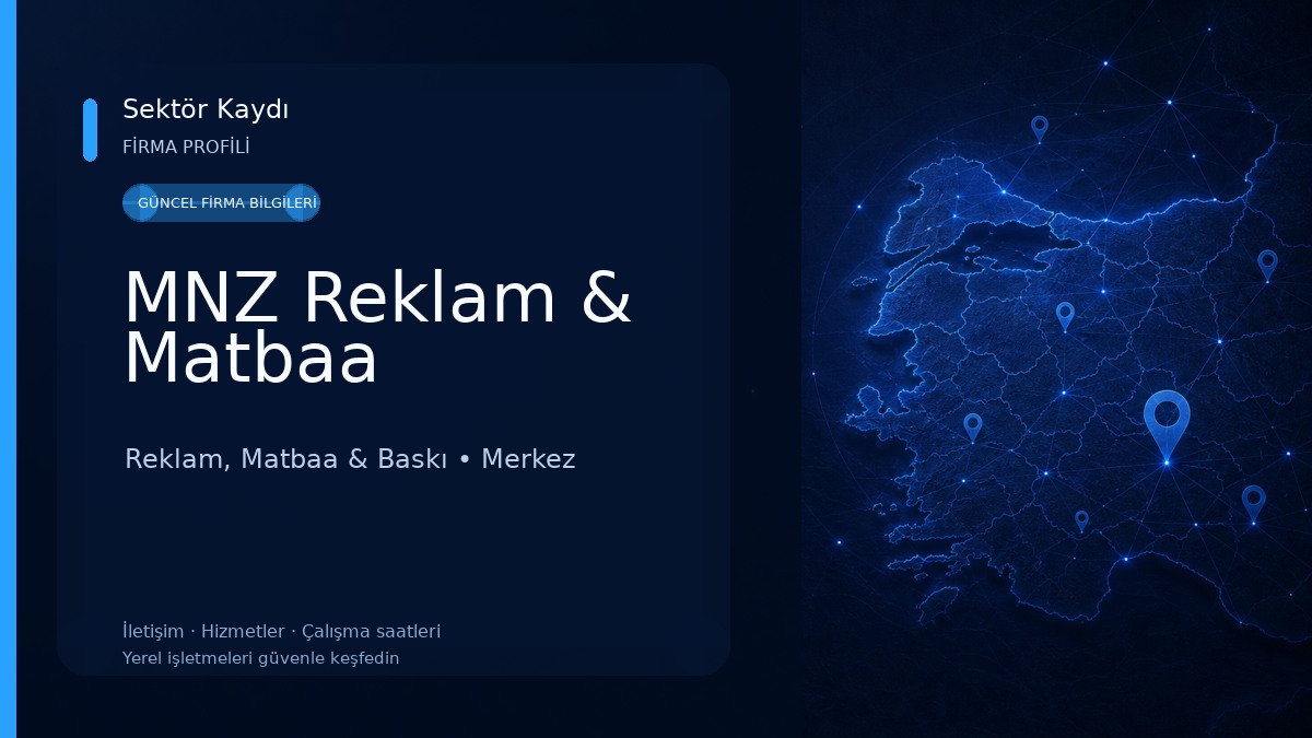MNZ Reklam & Matbaa Reklam, Matbaa & Baskı