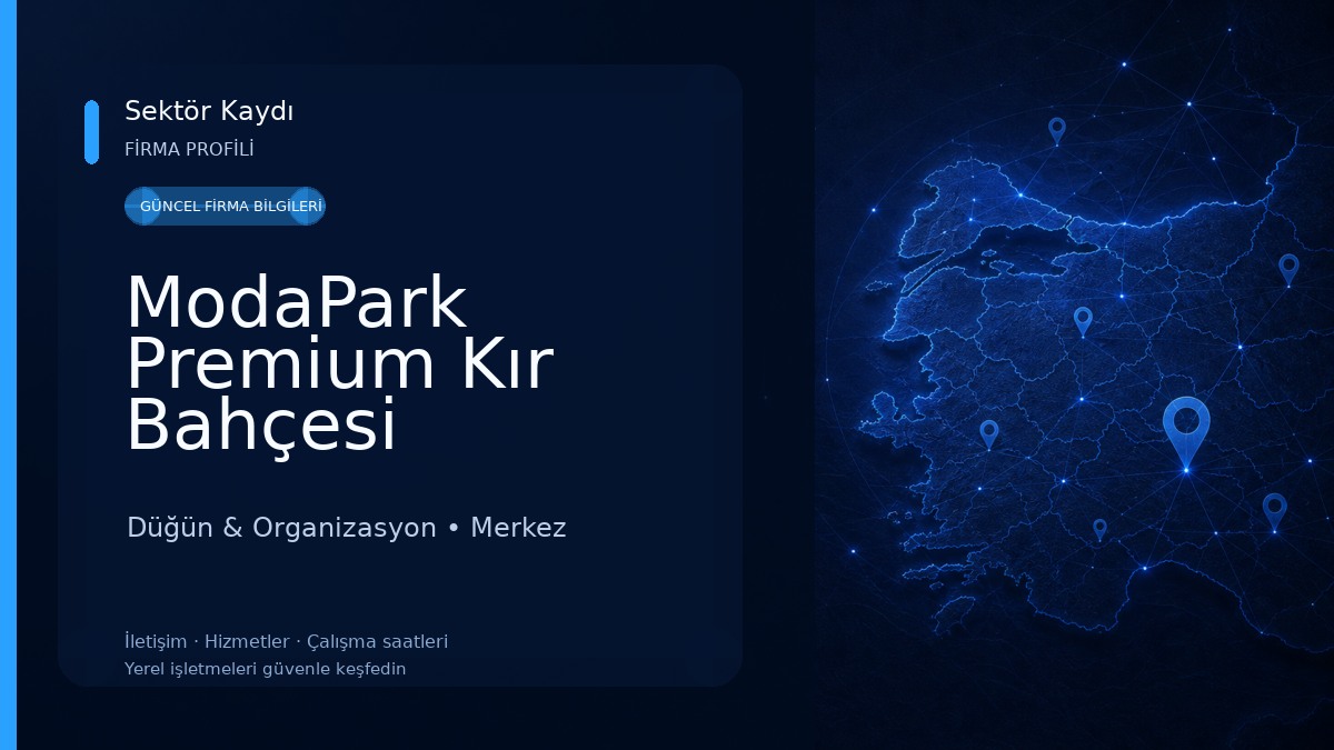ModaPark Premium Kır Bahçesi Düğün & Organizasyon