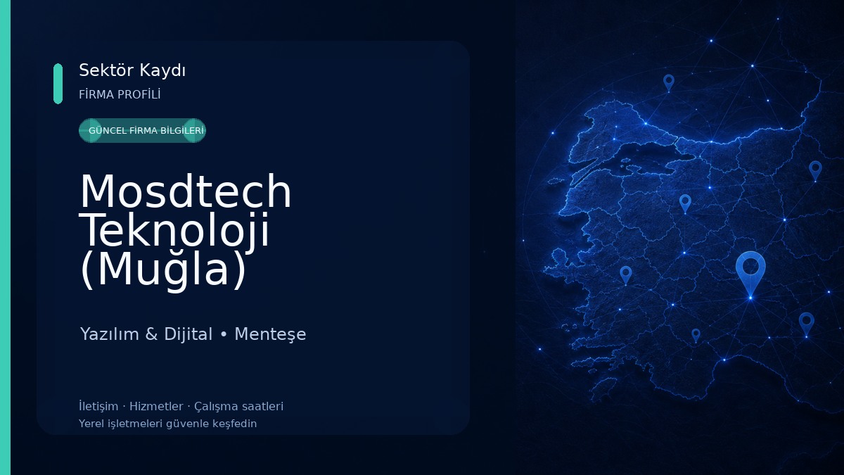 Mosdtech Teknoloji (Muğla) 