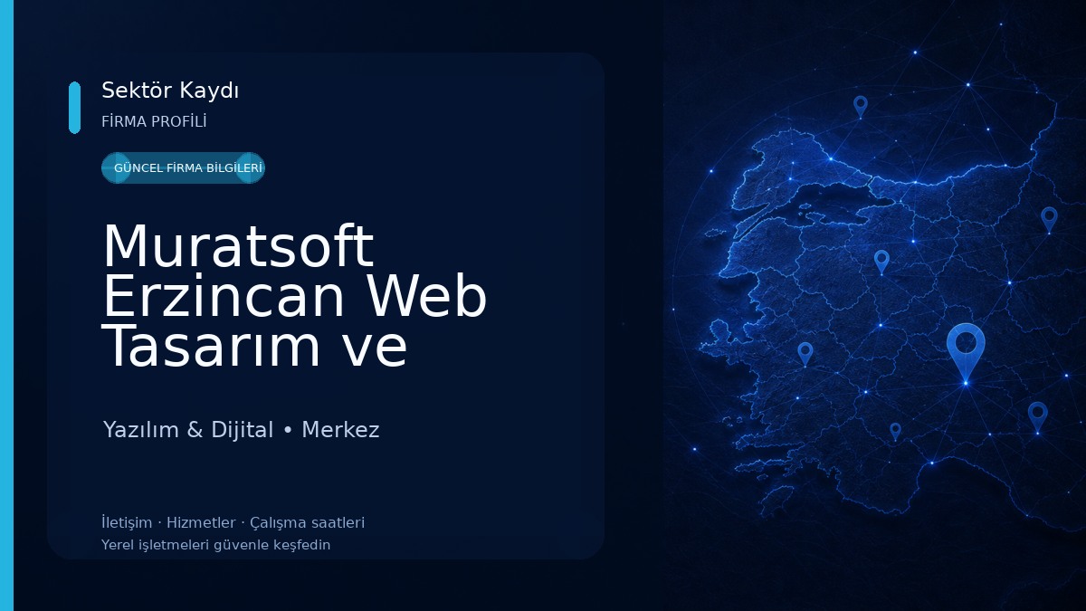Muratsoft Erzincan Web Tasarım ve Yazılım 