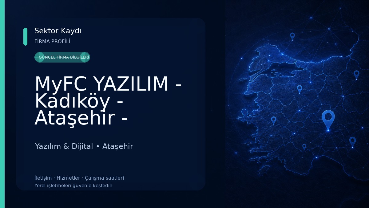 MyFC YAZILIM - Kadıköy - Ataşehir - Beşiktaş - İstanbul Web Tasarım