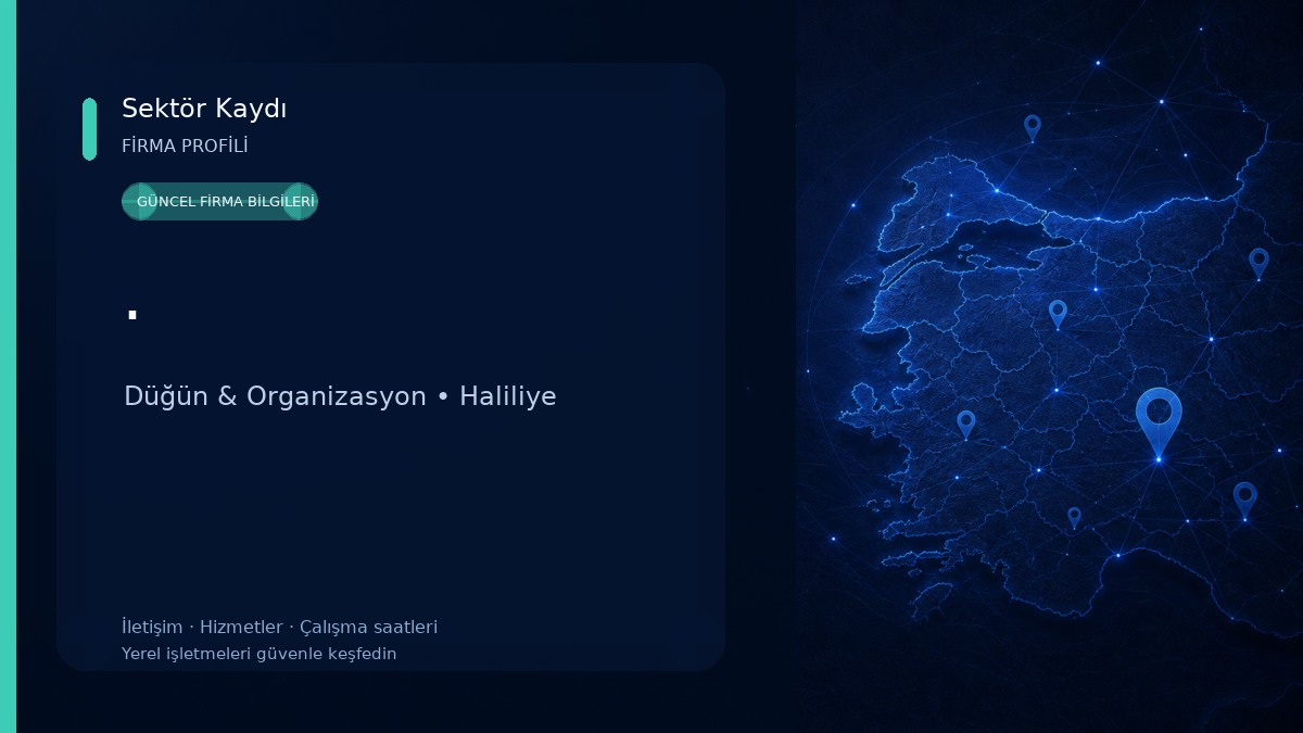 . Düğün & Organizasyon