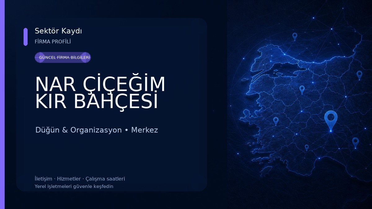 NAR ÇİÇEĞİM KIR BAHÇESİ