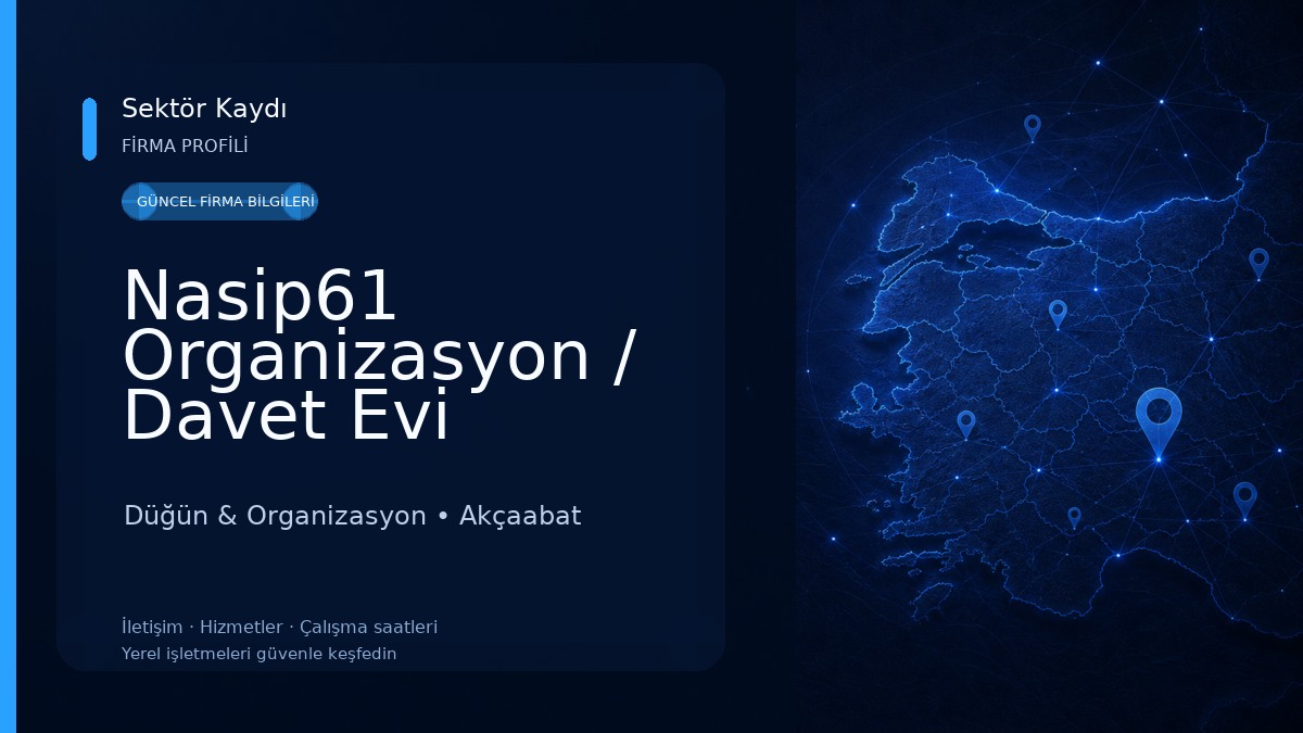 Nasip61 Organizasyon / Davet Evi