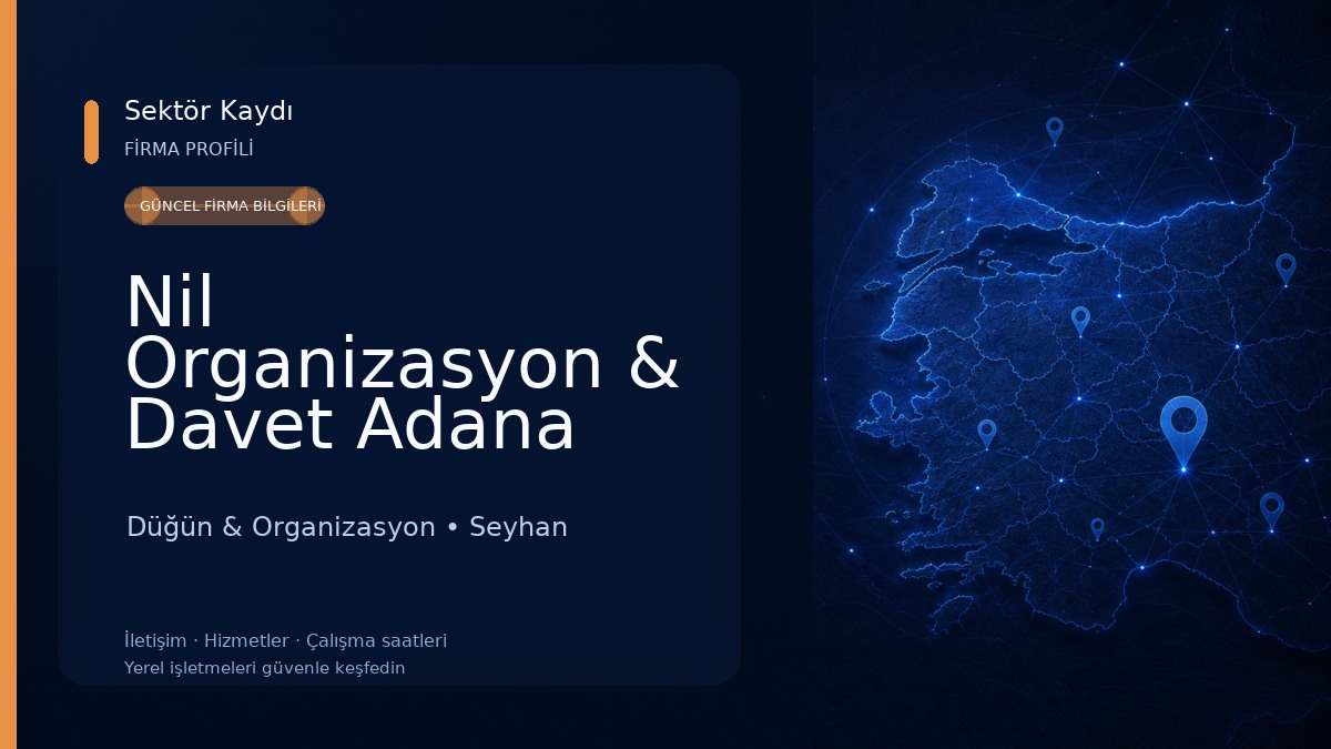 Nil Organizasyon & Davet Adana