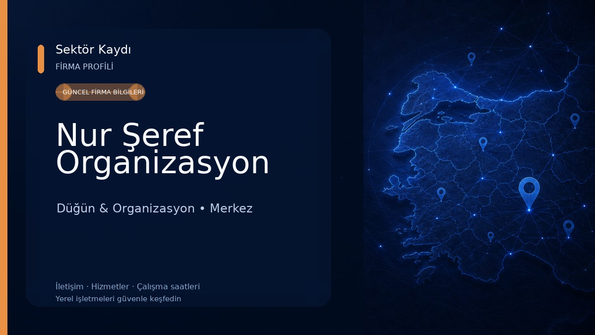 Nur Şeref Organizasyon Düğün & Organizasyon
