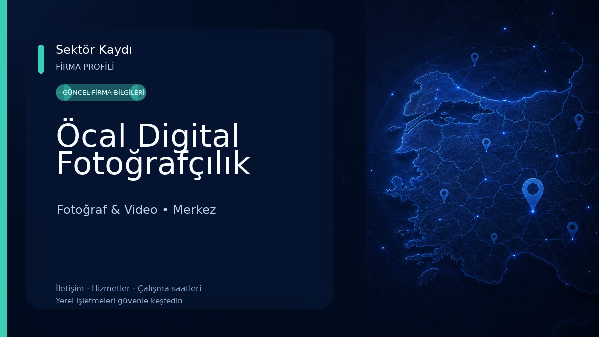 Öcal Digital Fotoğrafçılık Fotoğraf & Video